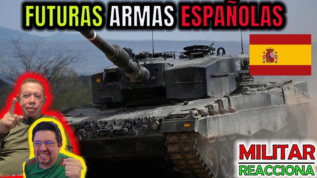 MILITAR COLOMBIANO reacciona a las 8 Armas del Futuro de ESPAÑA | IMPRESIONANTE