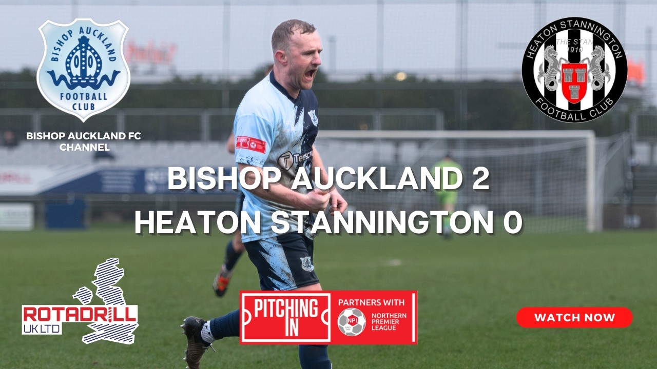 Highlights | Bishop Auckland 2–0 Heaton Stannington