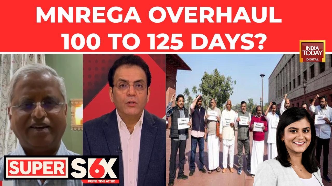 Super6 Debate Proposed MGNREGA Overhaul: Shift From Rights-Based To Budget-Based Scheme