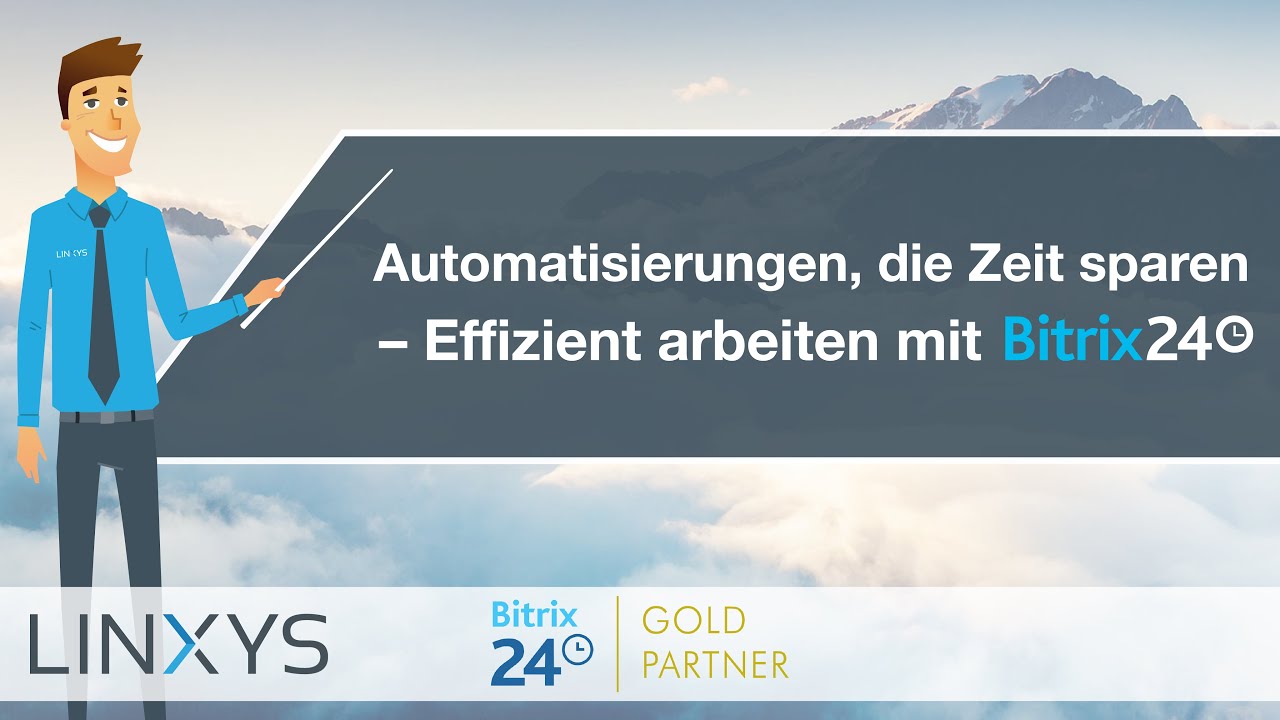 Automatisierungen, die Zeit sparen​​​​​​​– Effizient arbeiten mit Bitrix24