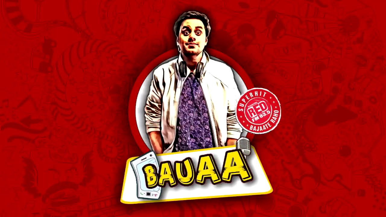 BAUAA - Mu Pe Achha Peeth Peeche Bura | BAUA