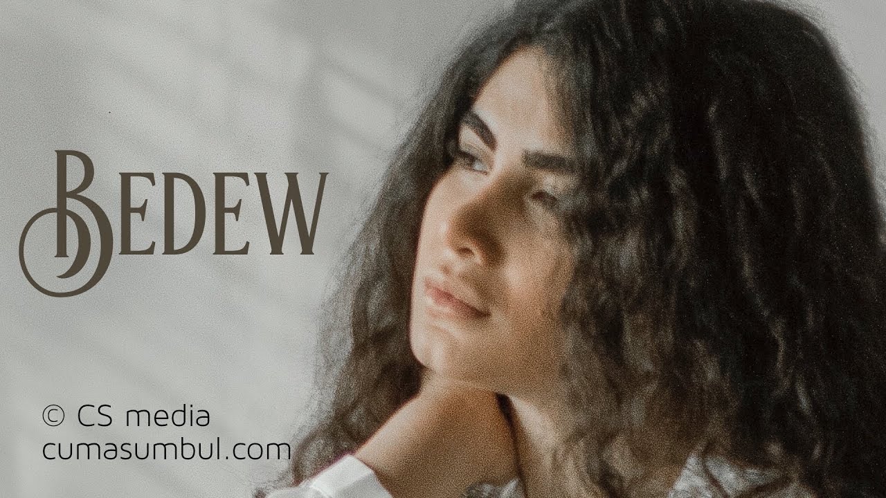 Bedew , Stranén Kurdi. Kurdish Music Songs