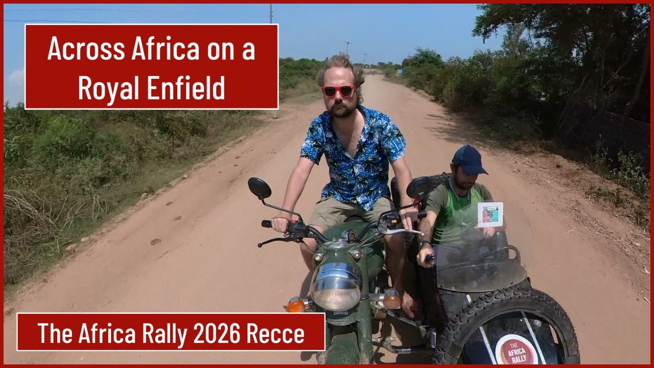 Across Africa on a Royal Enfield (Africa Rally 2026 Recce)