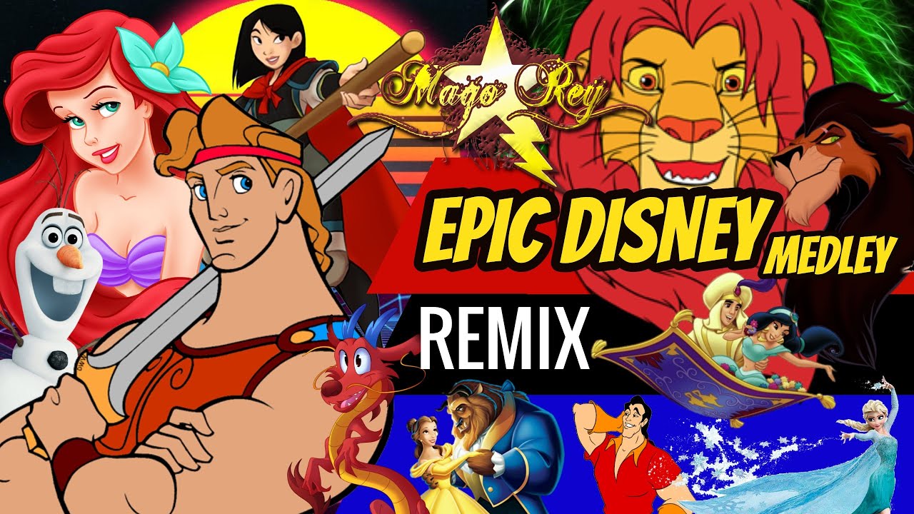 EPIC DISNEY MEDLEY/  MAGO REY / El Rey Leon, La Sirenita, Aladdin, Mulan, Hercules, Frozen, Etc