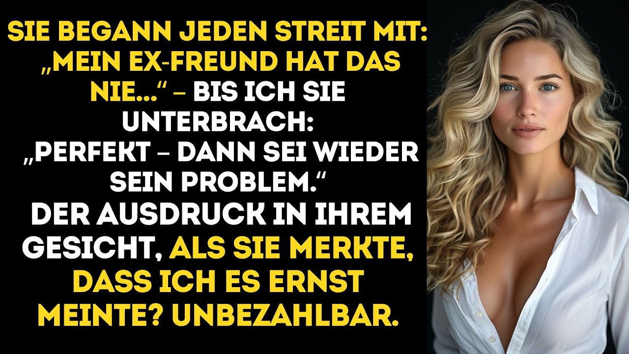 Sie verglich mich ständig mit ihrem Ex – ein einziger Satz von mir beendete das Gespräch und...