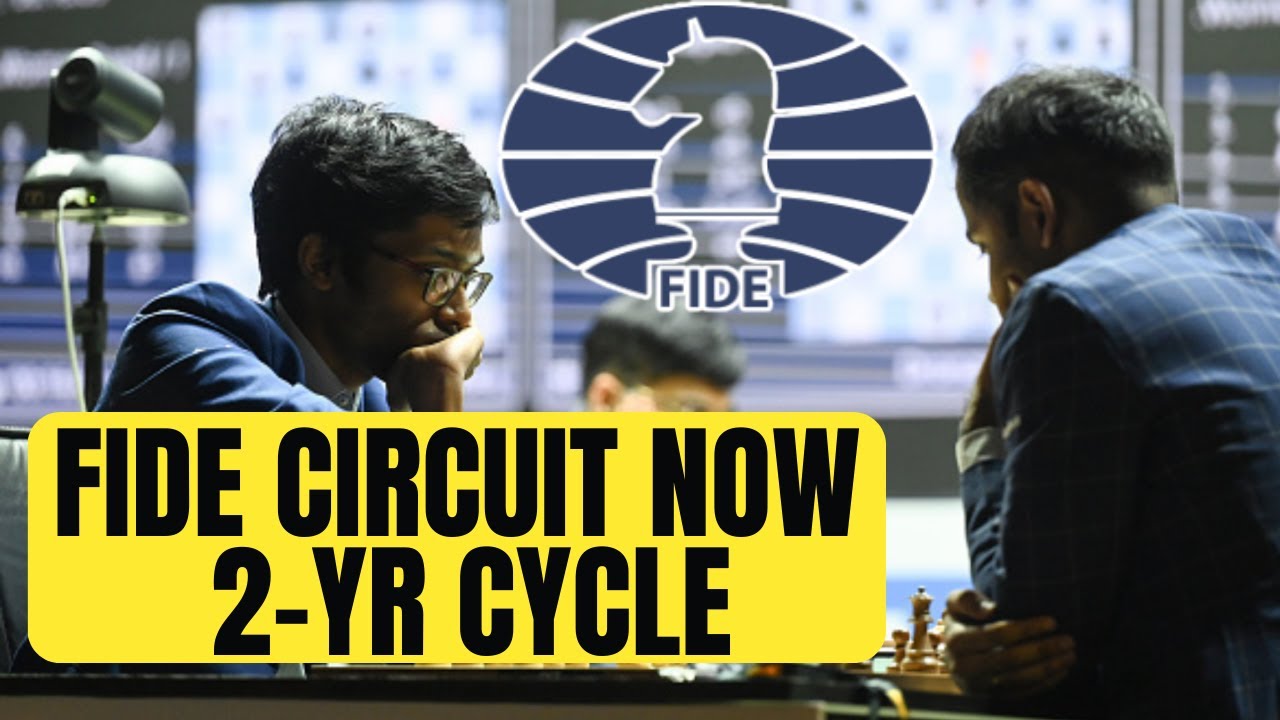 EXPLAINED: Major Changes in Chess - FIDE Circuit gets total overhaul and new time-controls enforced