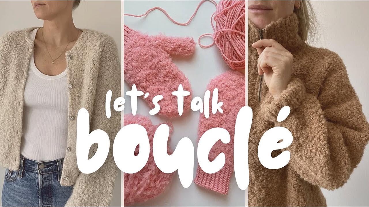 Let's talk BOUCL&Eacute; | a chatty inspiration bundle | gift knits idea