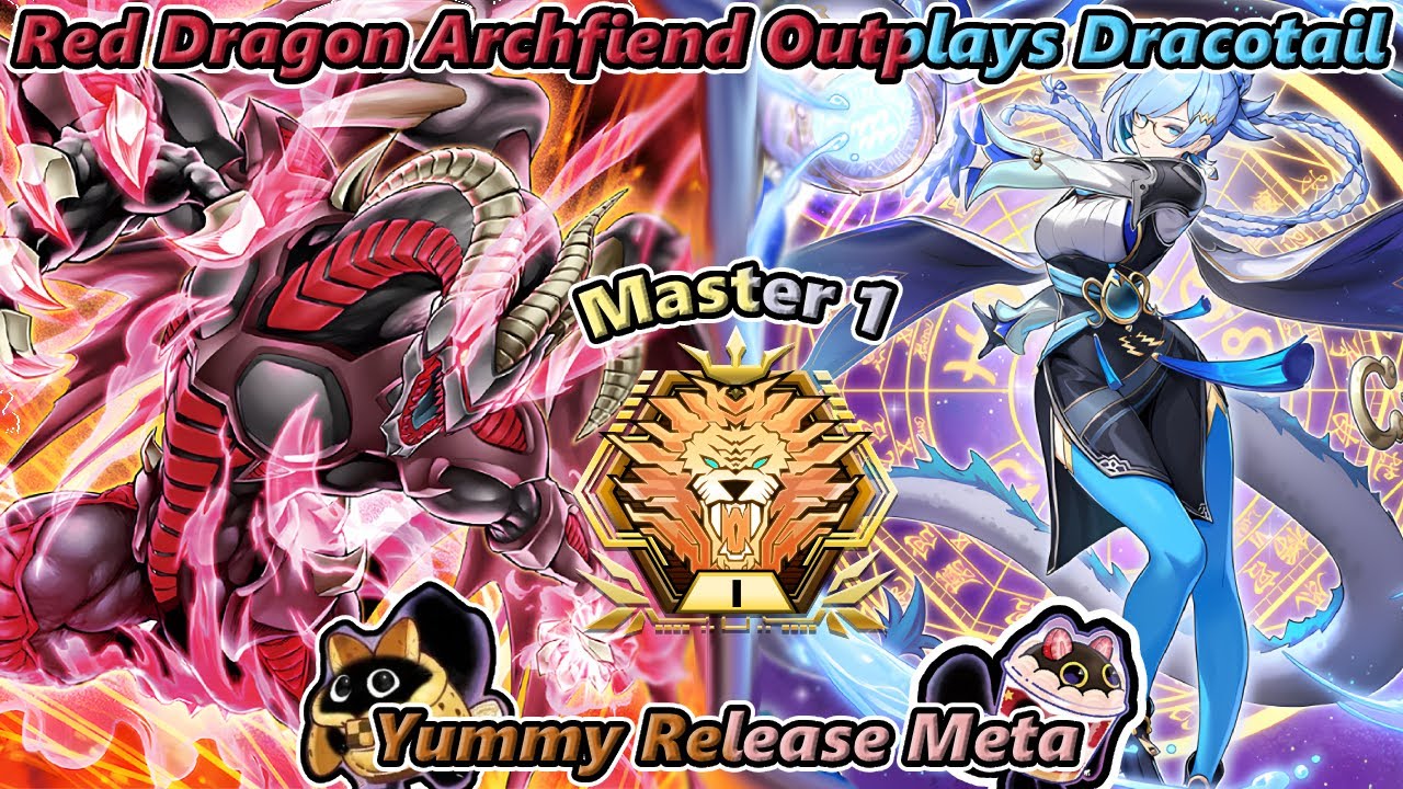 Master 1! Red Dragon Archfiend Enjoyer Outplays Dracotail! Yummy Release Meta Yu-Gi-Oh! Master Duel!
