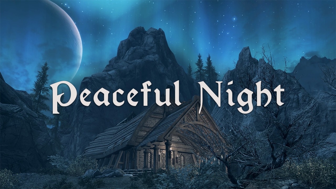 A Peaceful Night of Skyrim | The Elder Scrolls 5 Music and Ambience