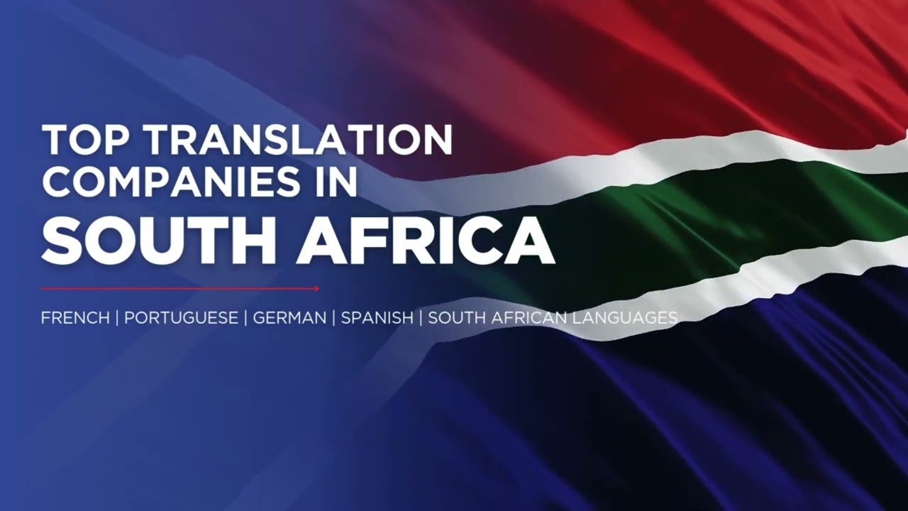 Top Translation Companies In South Africa 2025 | Best Translation Service