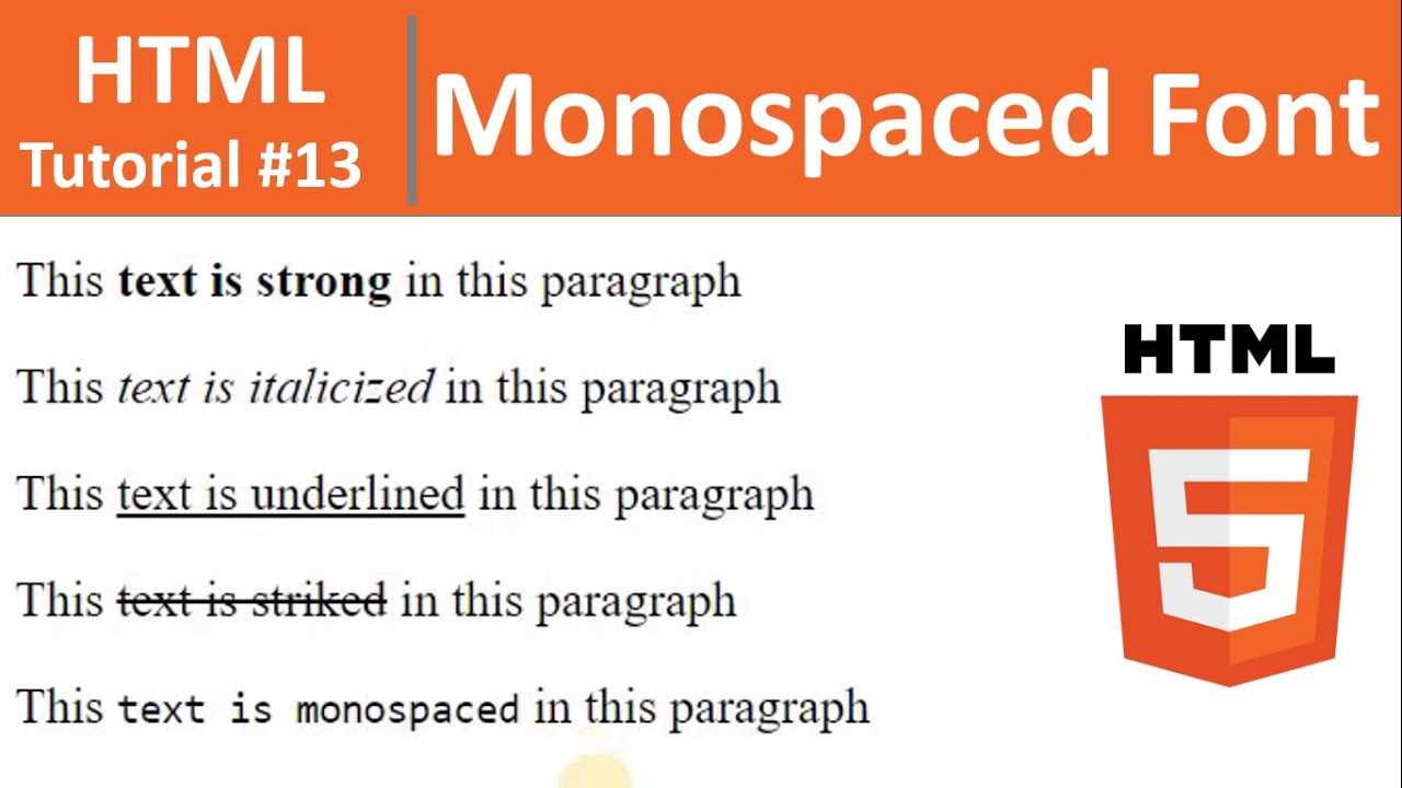 HTML Tutorial #13 - Monospaced Font in HTML (tt & kbd Tag)
