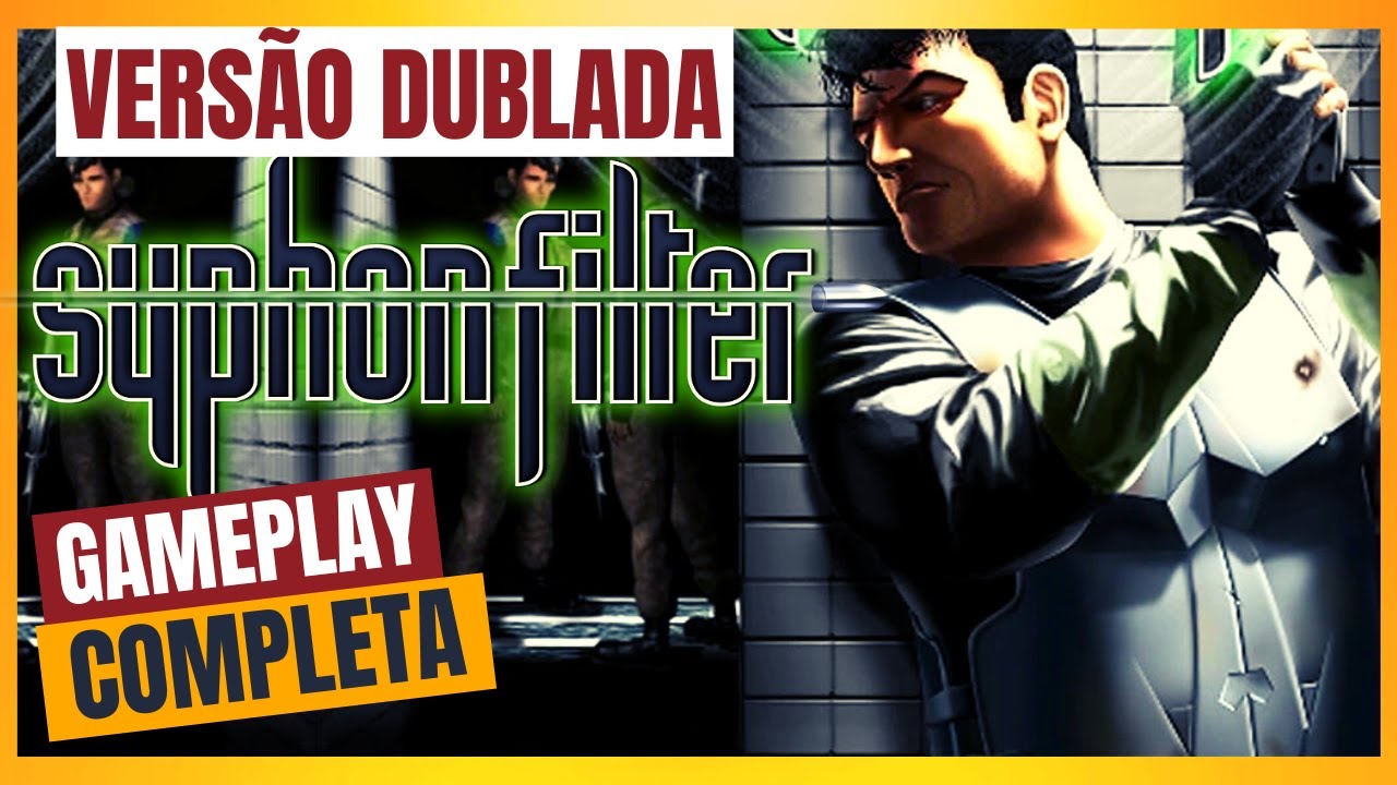 SYPHON FILTER 1 [PS1] GAMEPLAY/DETONADO/FULL GAME [DUBLADO PORTUGUÊS]