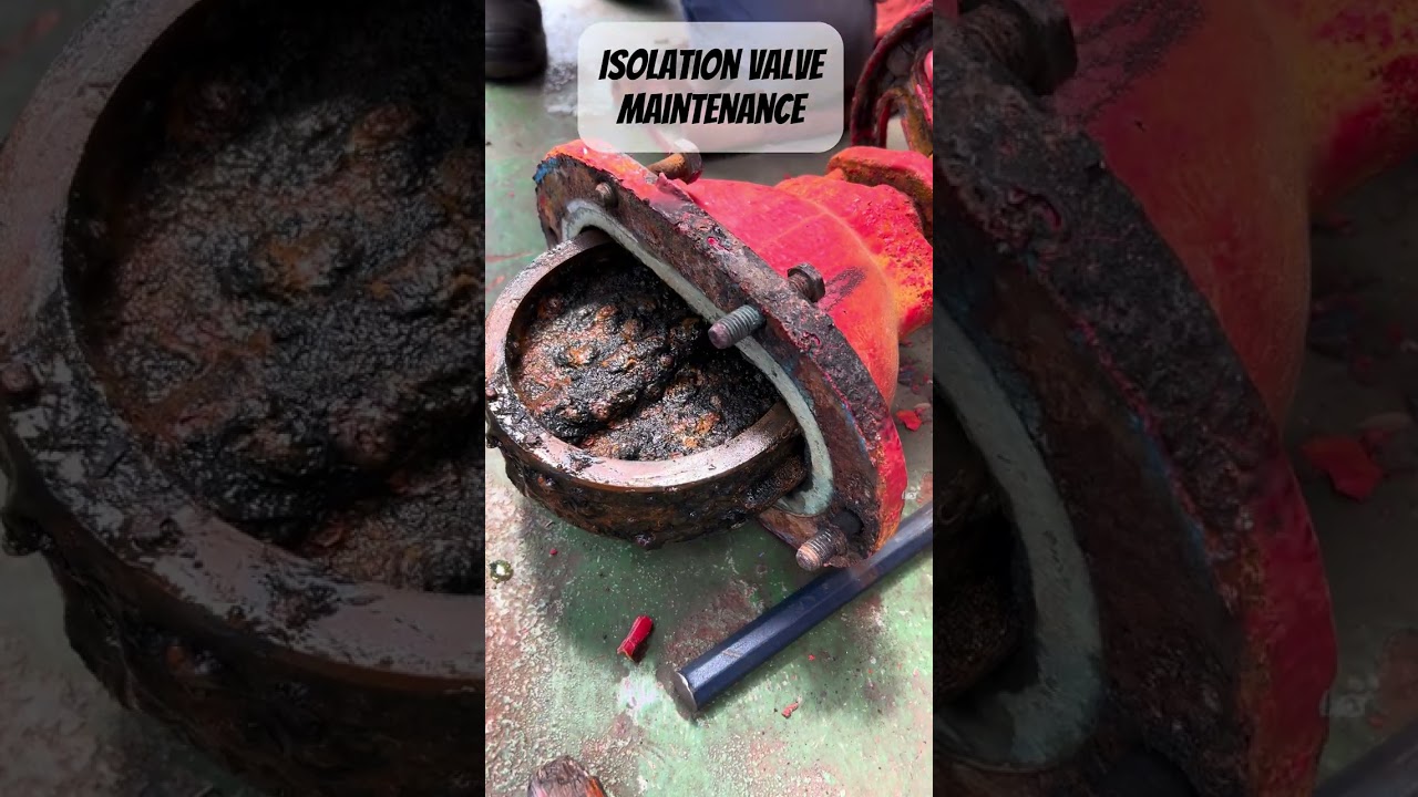 Isolation Valve Maintenance (Gate Valve)