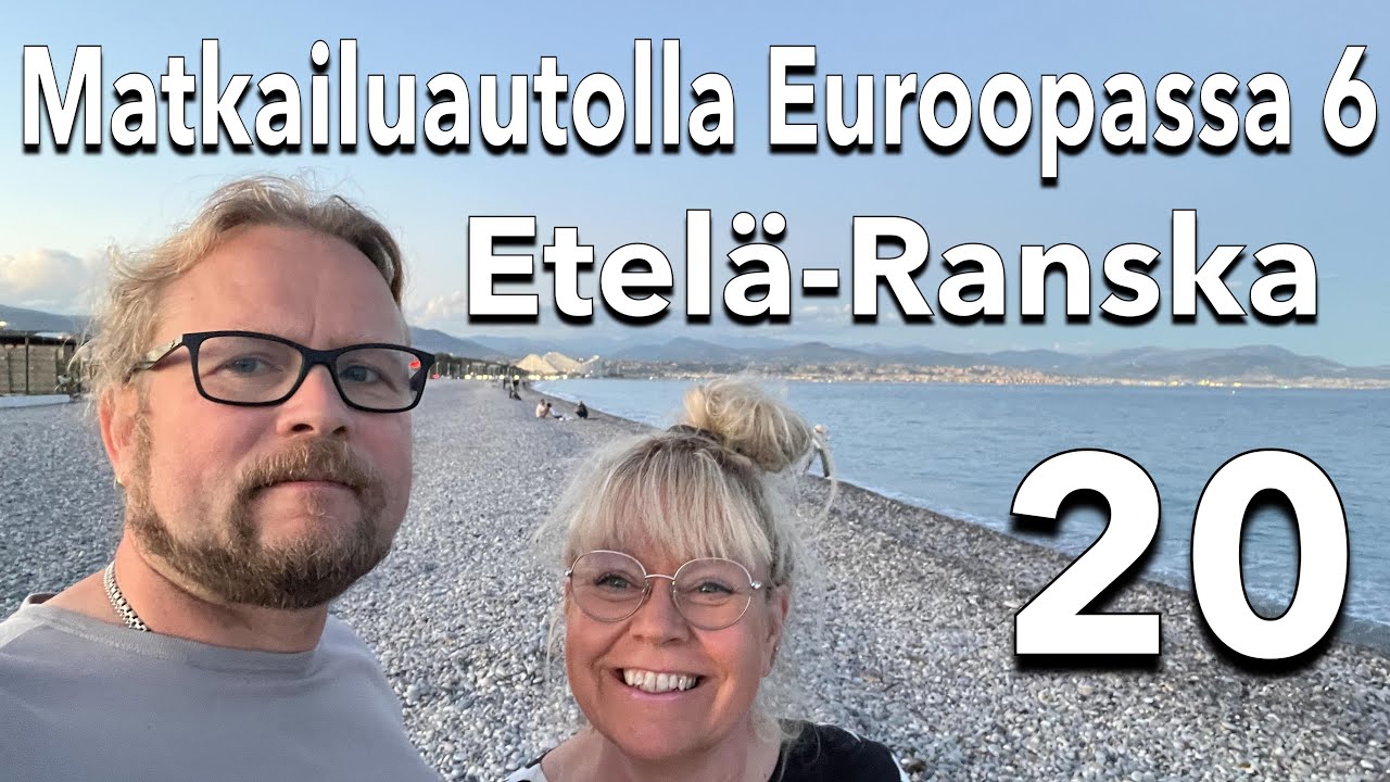 Matkailuautolla Euroopassa 6 - 20 (Etelä-Ranska)