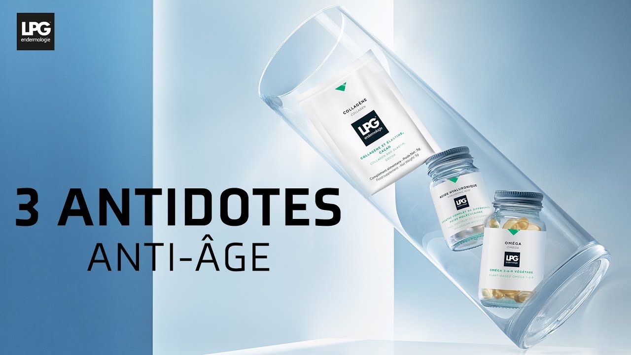 Nouveauté Antidotes Anti-Âge de LPG® : Les mots des expertes en vidéos