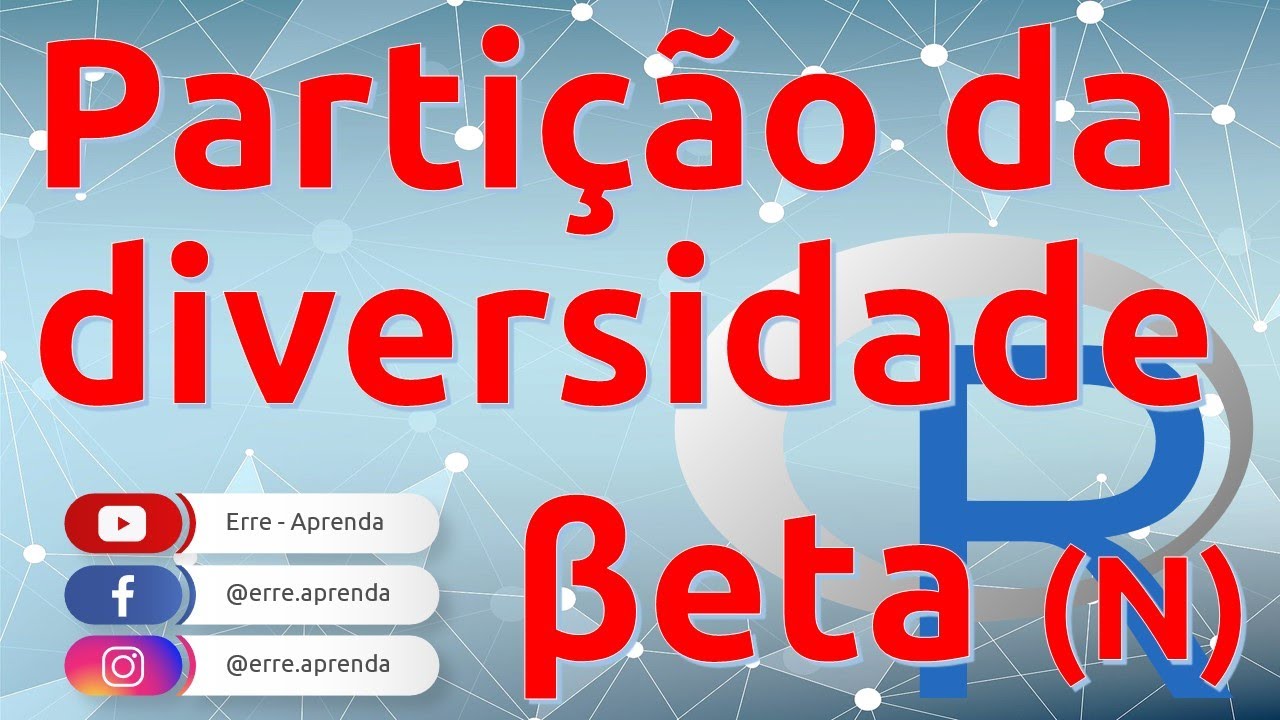Partição da diversidade beta (β) baseada na abundância no programa R | Erre – Aprenda