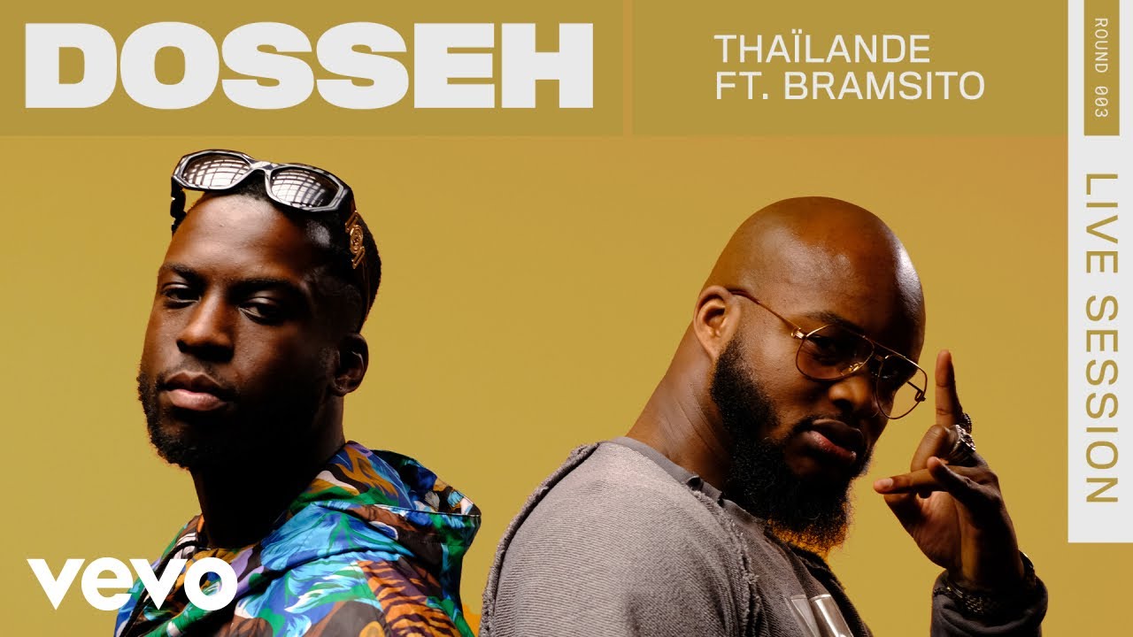Dosseh - Thaïlande ft. Bramsito