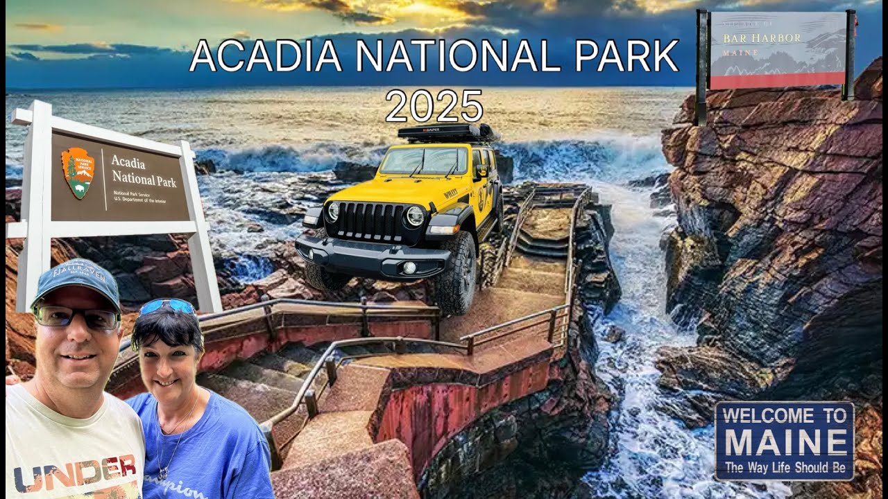 ACADIA NATIONAL PARK (MAINE) - 2025