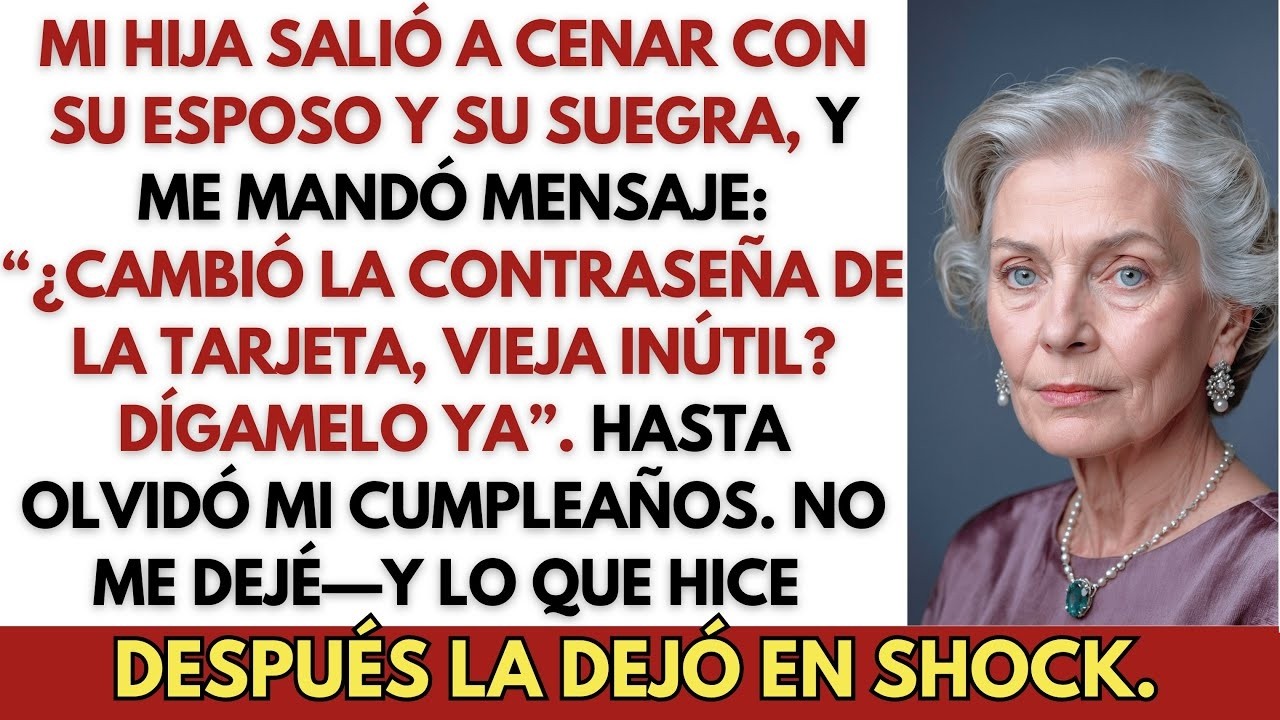Mi Hija Cenó Con Su Esposo Y Su Suegra—Y Trató De Pagar Con Mi Tarjeta  Así Respondí