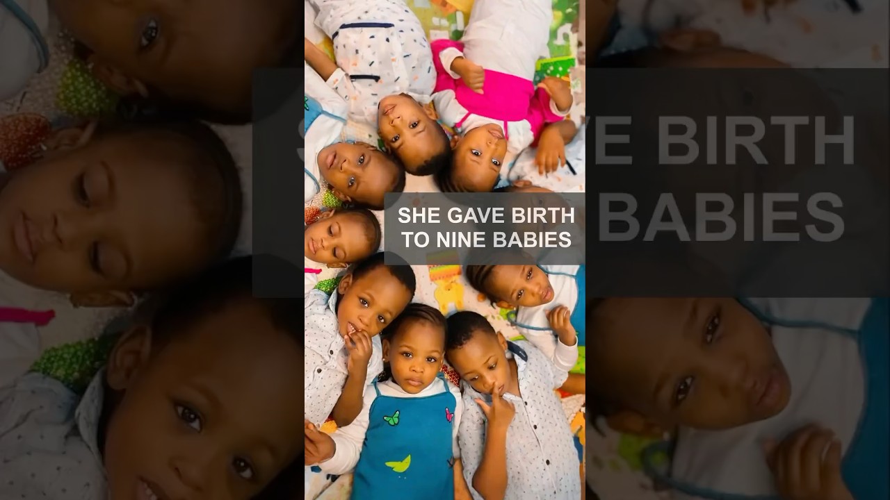 She gave birth to 9 babies!