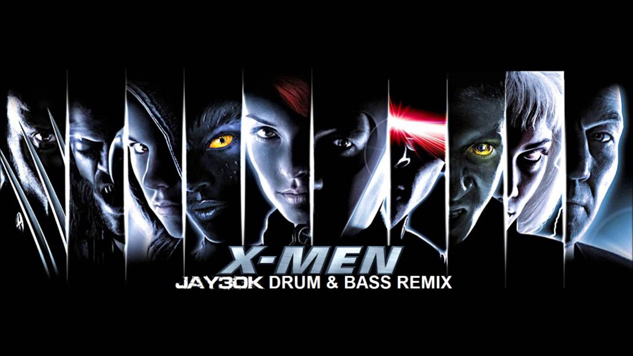 X-Men Theme (Jay30k Drum & Bass Remix)