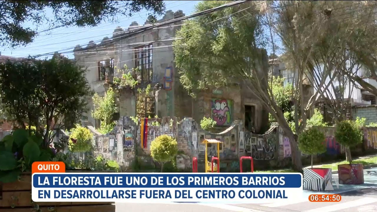 La Floresta, colorido y tradicional barrio de Quito