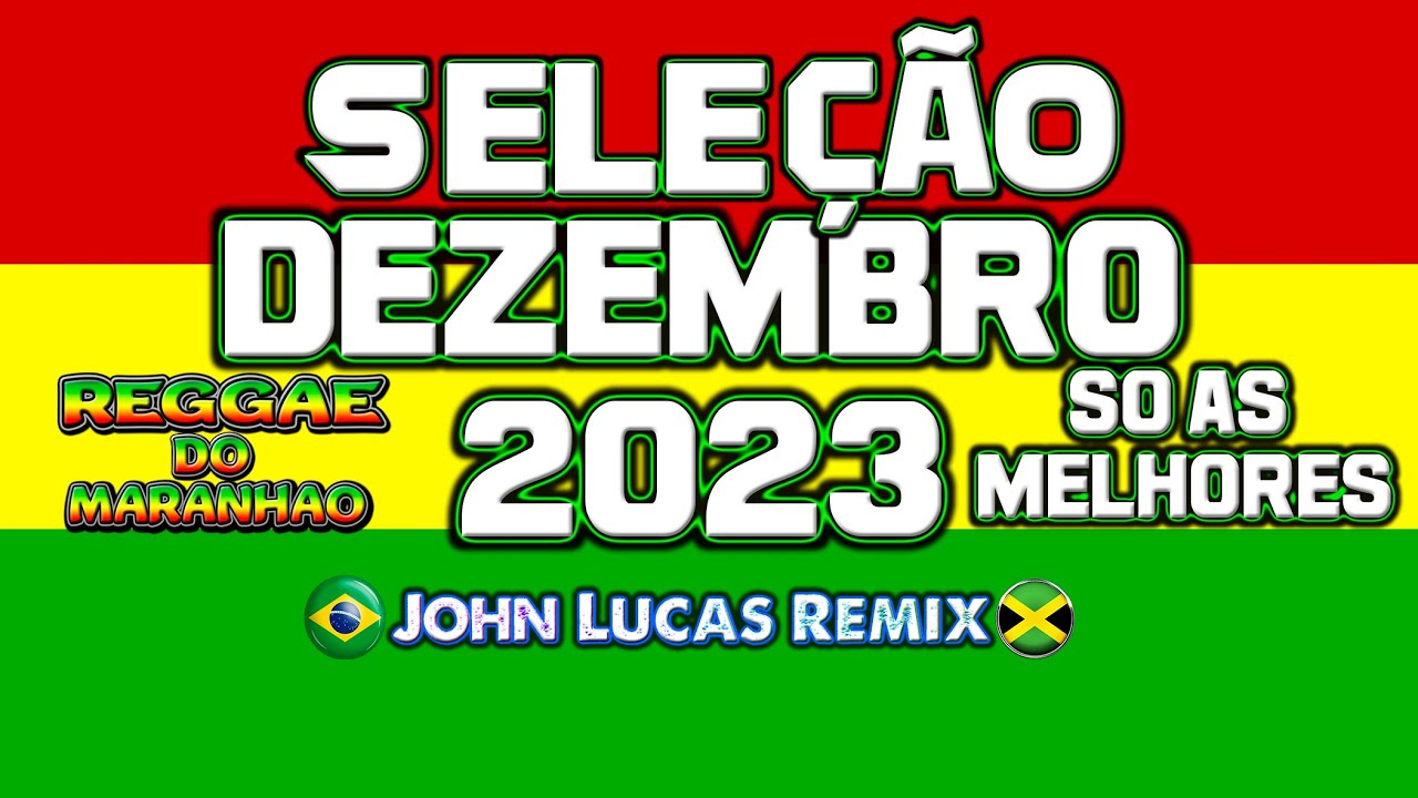 SELEÇÃO ROOTS REGGAE DEZEMBRO 2023 - Reggae Do Maranhão - Reggae Internacional - Reggae Roots