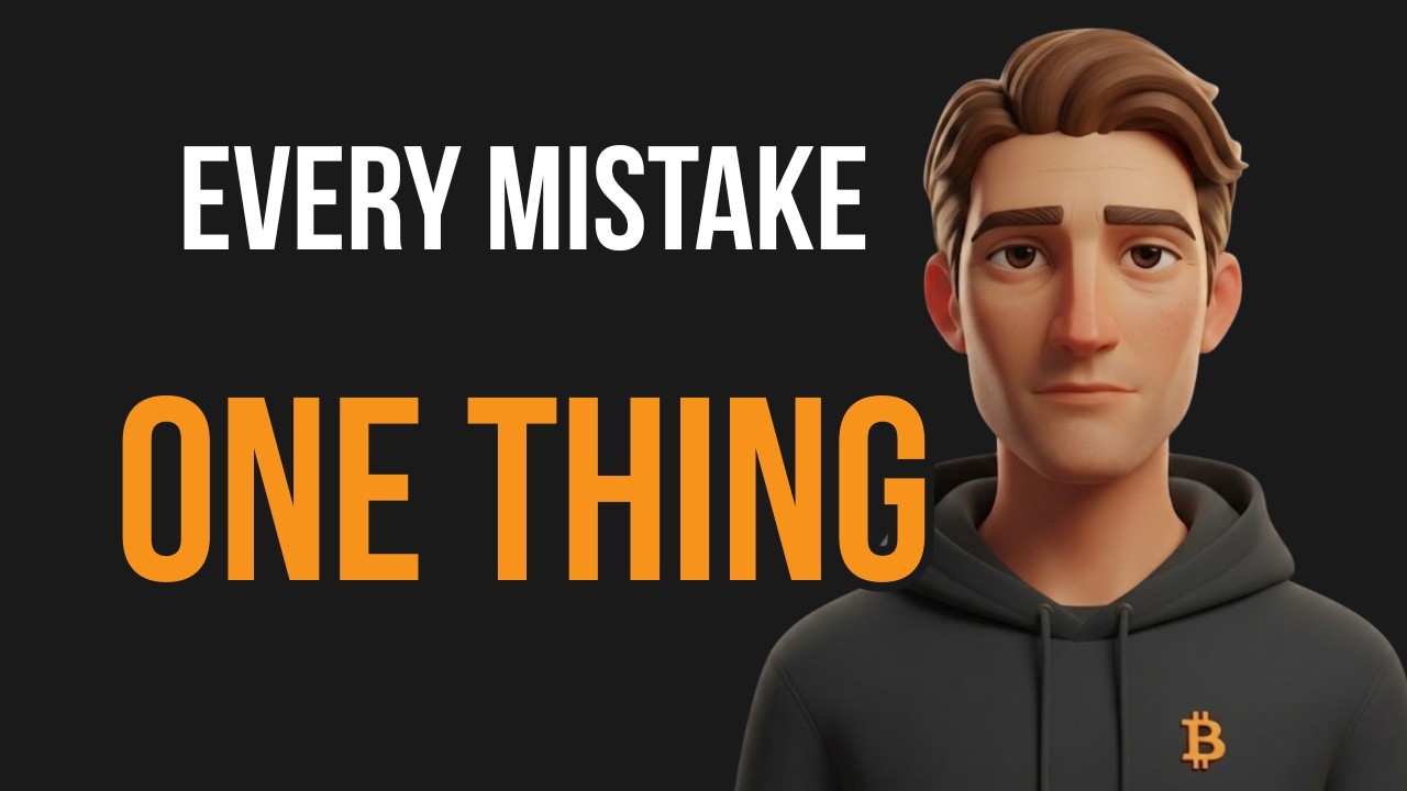 I Have Made Every Bitcoin Mistake. Here Is the One Thing They All Had in Common.