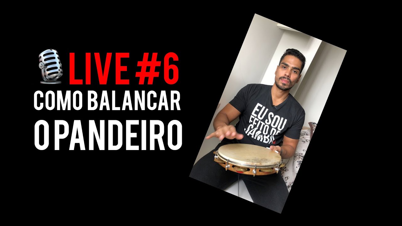 Live - COMO BALAN&Ccedil;AR O PANDEIRO DE COURO?
