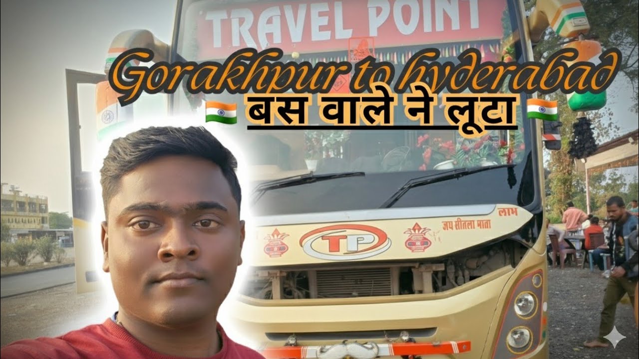 गोरखपुर से हैदराबाद [Gorakhpur se hyderabad] (travel point) #hyderabad #vlog #bus travel
