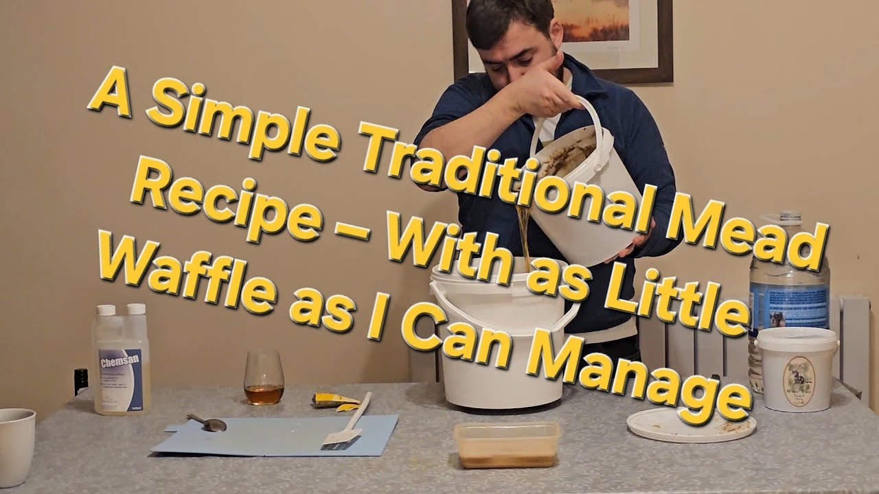 A simple traditional mead recipe – with as little waffle as I can manage.