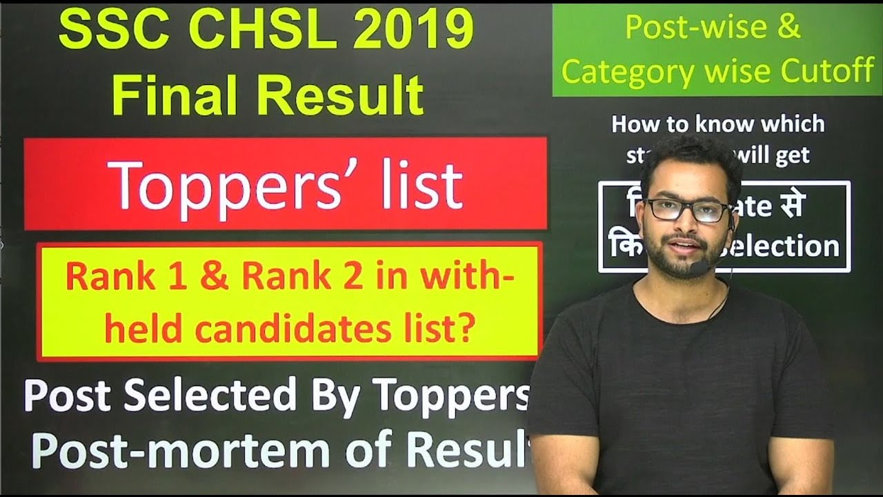 SSC CHSL 2019 Final Result anlysis | Toppers| Rank list| Preference|  Category-wise selection