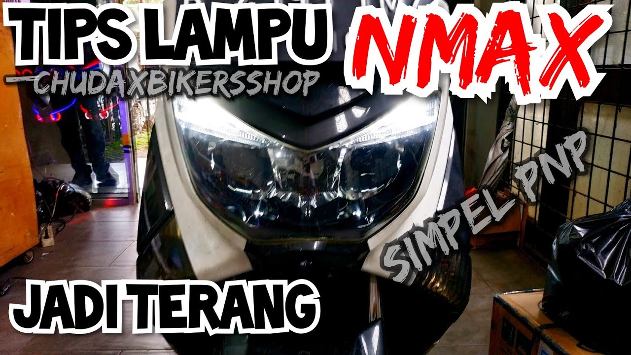 upgrade led lampu depan nmax || Chudax biker shop