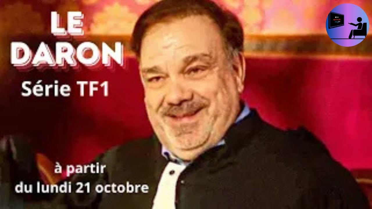 LE DARON série 2024  bande annonce