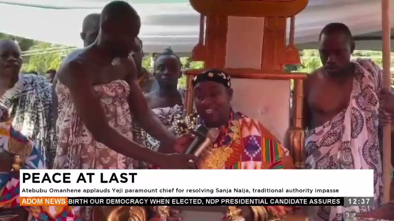 Atebubu Omanhene applauds Yeji paramount chief for resolving Sanja Naija, traditional authority impa