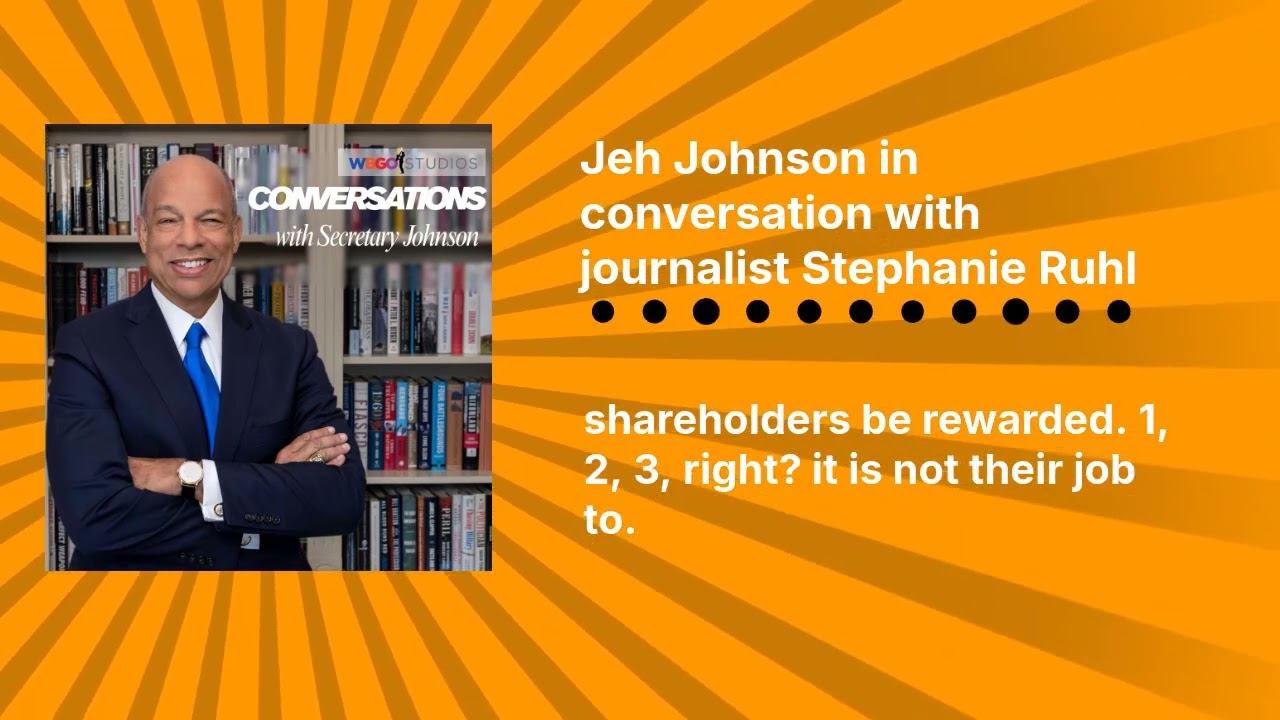 Jeh Johnson in conversation with journalist Stephanie Ruhl | Conversations with Secretary Johnson