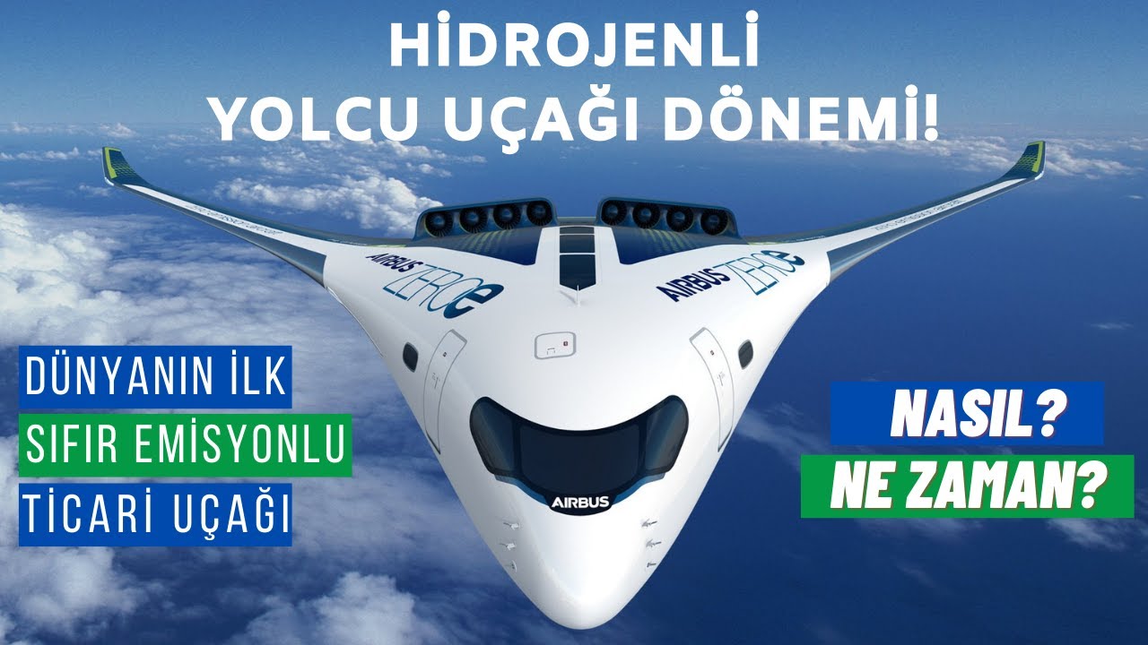 HİDROJENLİ YOLCU UÇAKLARI NASIL ÇALIŞACAK?