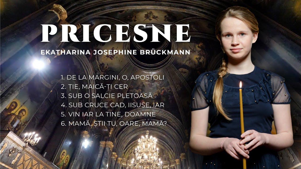 Colaj Pricesne - Ekatharina Josephine, Magdalena, Emily, Antonie Brückmann & Arhidiacon Vlad Rosu