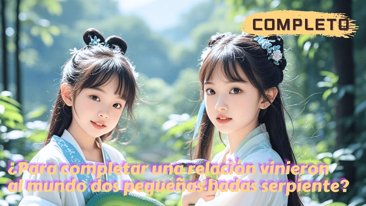 &iquest;Para completar una relaci&oacute;n vinieron al mundo dos peque&ntilde;as hadas serpiente?#minidrama
