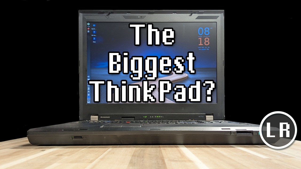 Самый большой ThinkPad? ThinkPad W700