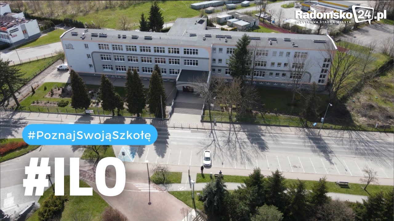 #PoznajSwojąSzkołę - I LO w Radomsku