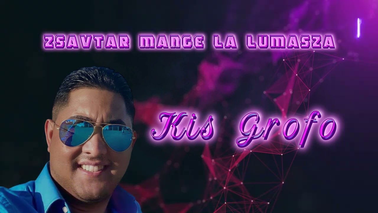 Kis Grofo Zsavtar Mange La Lumasza (Liana)
