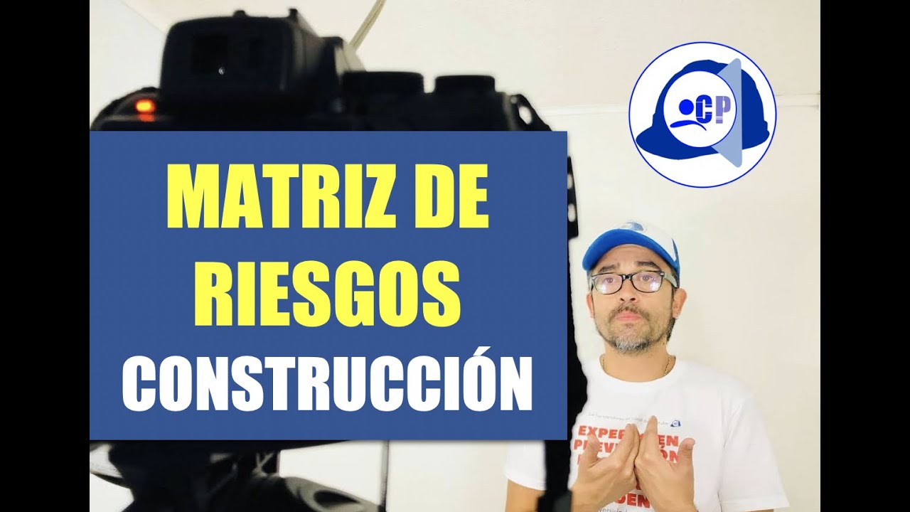 Análisis Matriz de riesgos de la construcción