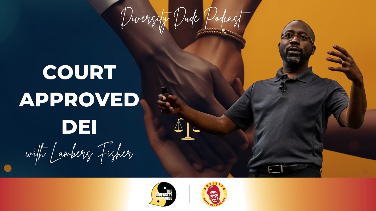 Court Approved DEI