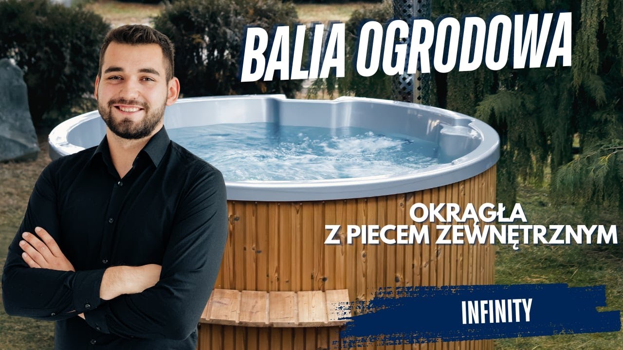 Okrągła balia ogrodowa z piecem zewnętrznym - Model: Infinity