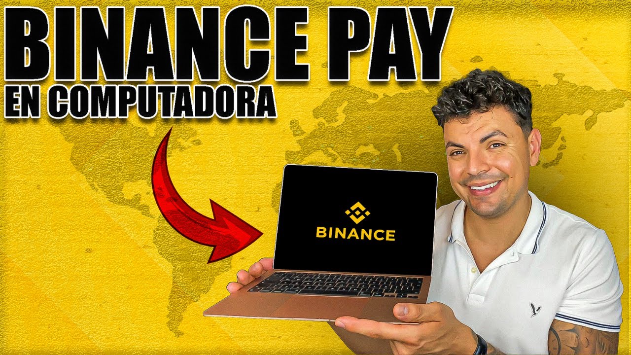 C&oacute;mo USAR Binance Pay desde el Computador