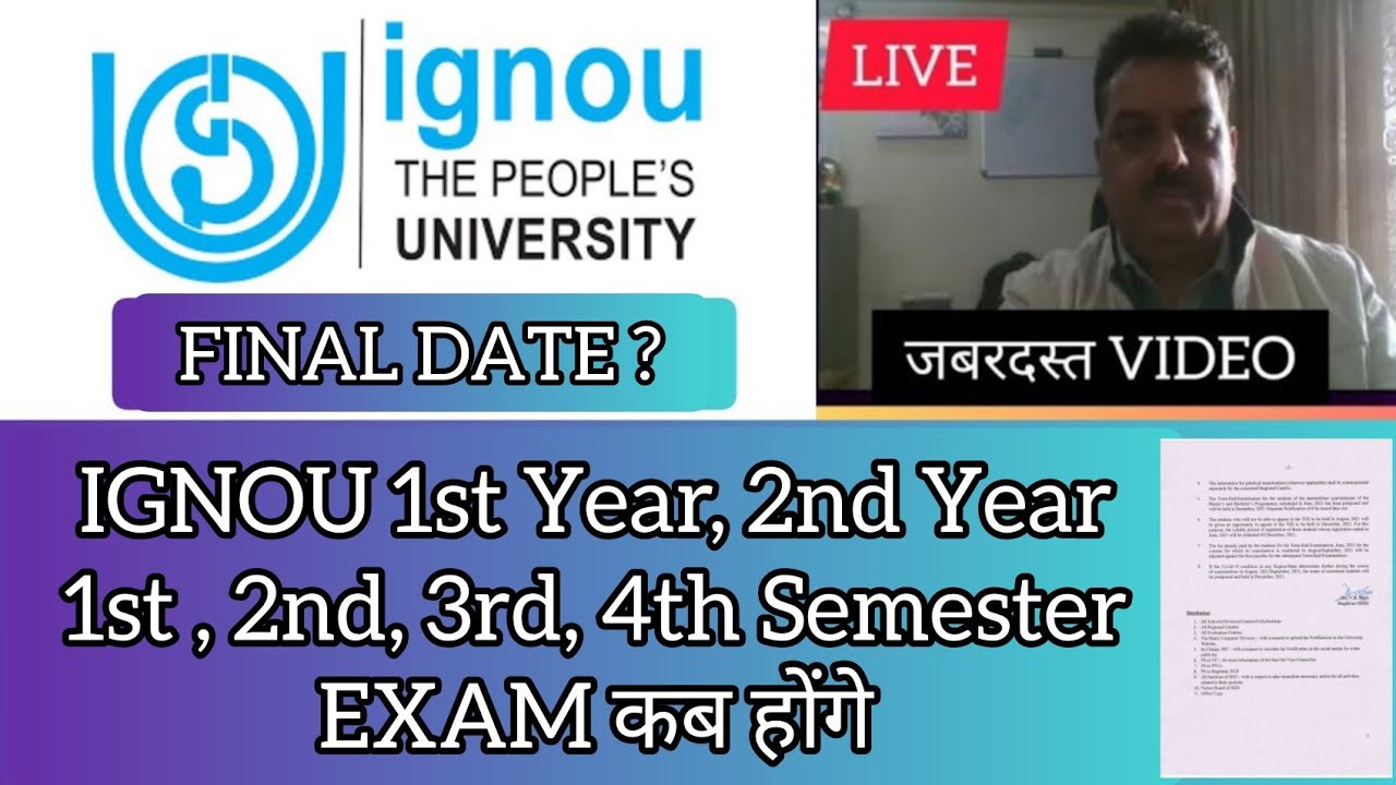 IGNOU BREAKING NEWS ( IGNOU 1ST , 2ND YEAR STUDENTS EXAM DATE UPDATE IGNOU UPDATE TODAY 2021 | IGNOU