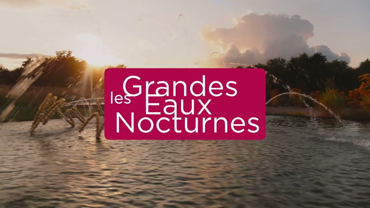 Les Grandes Eaux Nocturnes du Ch&acirc;teau de Versailles | 2024