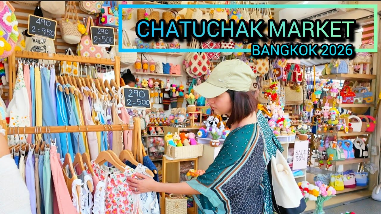 Chatuchak​ Weekend​ Market 2026, The World's Largest Market, Bangkok จตุจักร​​ ​Update​​​​​ 28/02/26