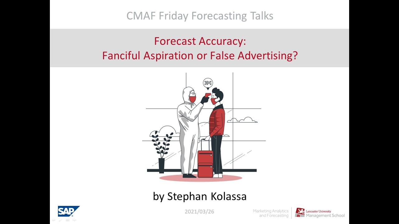 CMAF FFT: Forecast Accuracy: Fanciful Aspiration or False Advertising?